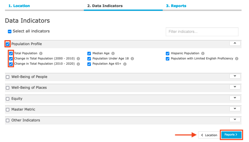 Step 3.2 of the assessment tool. The picture shows a screenshot of the data indicators selection function. Users can click the check box to the left of an indicator name to add it to the report. Users can click the check box to the left of the category name to add an entire category of indicators to the report. The screenshot shows to click the "Reports" button at the bottom right of the screen to move to the next step. 